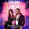 Drunk n High - Aastha Gill